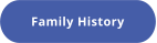 Family History