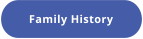 Family History